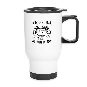 RugbyFool.com. Zu Scrum oder nicht zu Scrum. - Thermobecher mit Tragegriff - Weiß - Vorne
