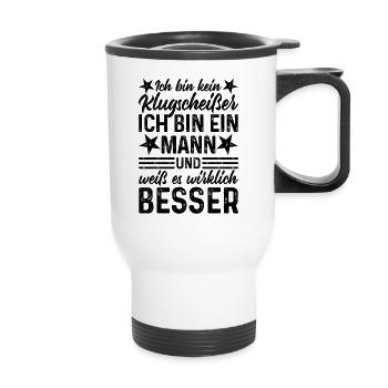 Mann lustiger Spruch Ich bin kein Klugscheißer - Thermobecher mit Tragegriff - Weiß - Vorne
