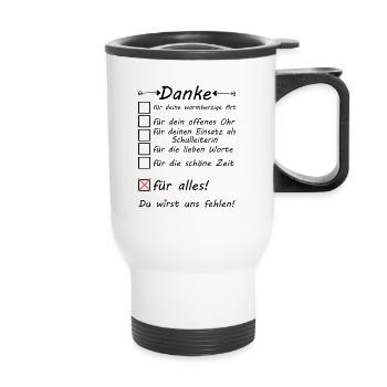 Schulleiterin Abschiedsgeschenk Abschied Danke - Thermobecher mit Tragegriff - Weiß - Vorne