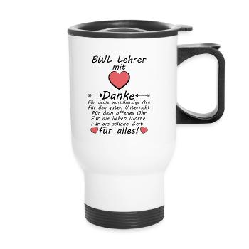 Beste BWL Lehrer Danke sagen Abschiedsgeschenk - Thermobecher mit Tragegriff - Weiß - Vorne