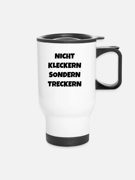 nicht kleckern sondern treckern - Thermobecher mit Tragegriff - Weiß