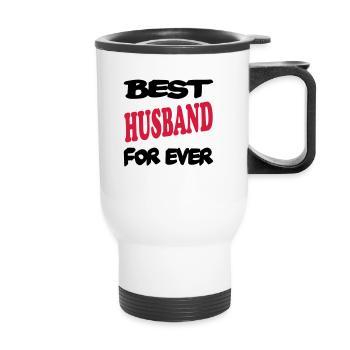 Best husband for ever 222 - Thermal mug with handle - white - Front