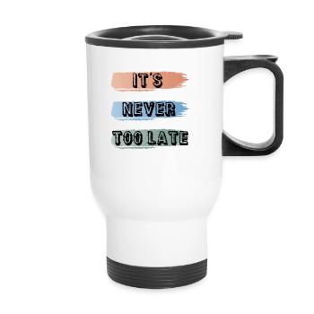 it's never too late - Thermal mug with handle - white - Front