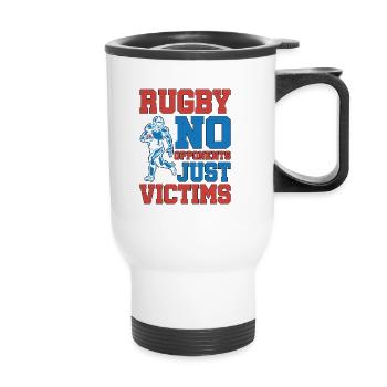 Rugby No Opponents Just Victims 5 - Thermobecher mit Tragegriff - Weiß - Vorne