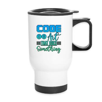 Code is art that does something 4 - Thermal mug with handle - white - Front