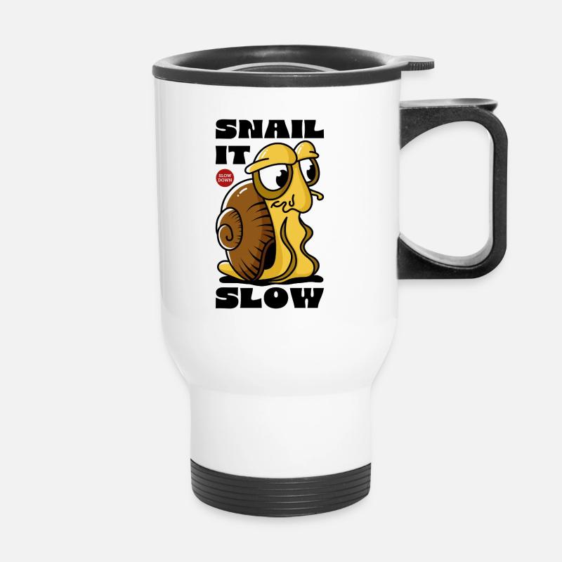 Cartoon Snail - Snail It Slow - Thermal mug with handle - white