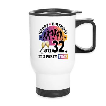 Geburtstag 32 Party People Fete Dancing Tanzen - Thermobecher mit Tragegriff - Weiß - Vorne