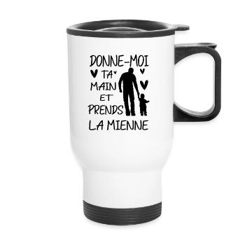Donne moi ta main et prends la mienne - Tasse isotherme avec poignée - blanc - Devant