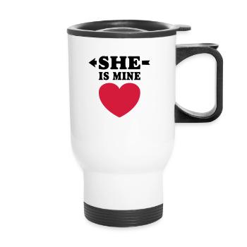 She is Mine I love Freundin liebe girlfriend Frau - Thermobecher mit Tragegriff - Weiß - Vorne