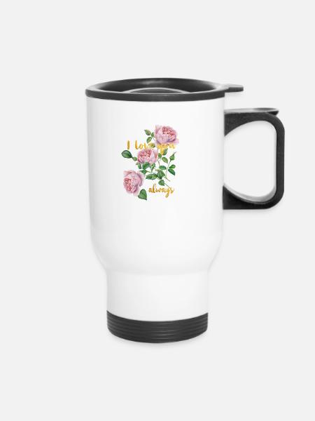 I love you- ALWAYS -Ich liebe dich- immer - Thermobecher mit Tragegriff - Weiß