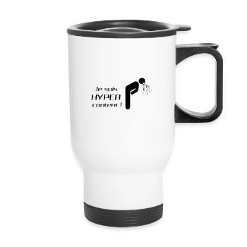 Je suis hyper content - Tasse isotherme avec poignée - blanc - Devant