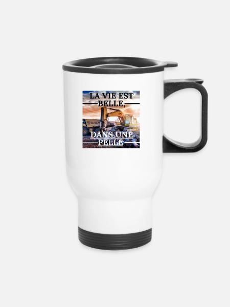 LA VIE EST BELLE, DANS UNE PELLE - PELLEUR PRO - Tasse isotherme avec poignée - blanc