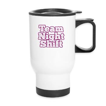 Team Night Shift - Thermal mug with handle - white - Front