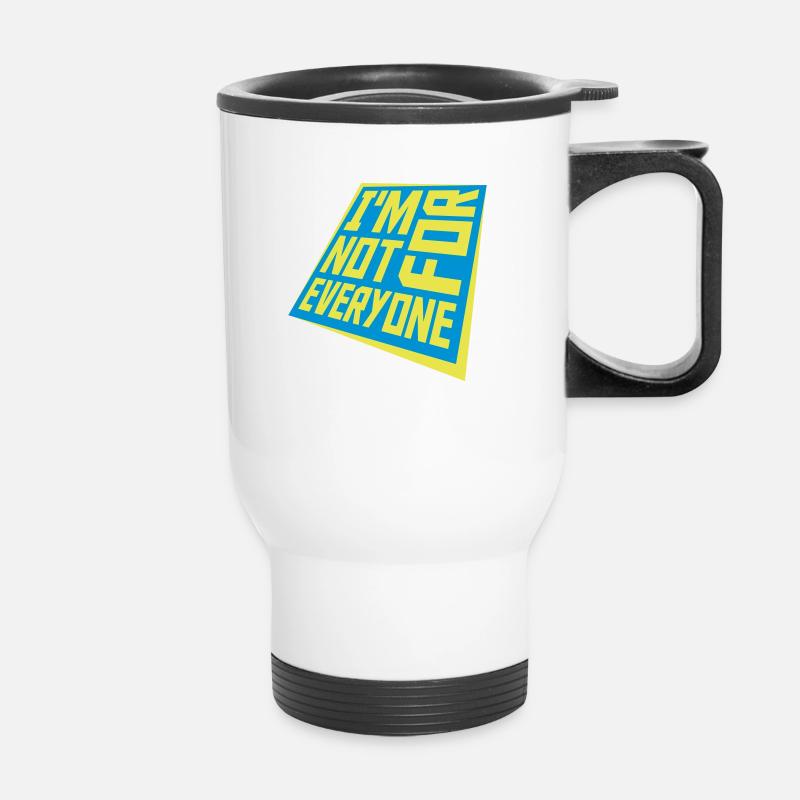 Im not for everyone - Thermal mug with handle - white