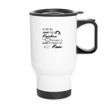 If you want the rainbow... - Thermal mug with handle - white - Front