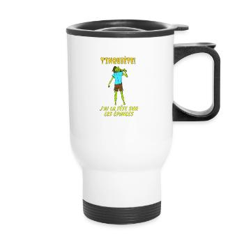 T'inquiète, j'ai la tête sur les épaules ! - Tasse isotherme avec poignée - blanc - Devant