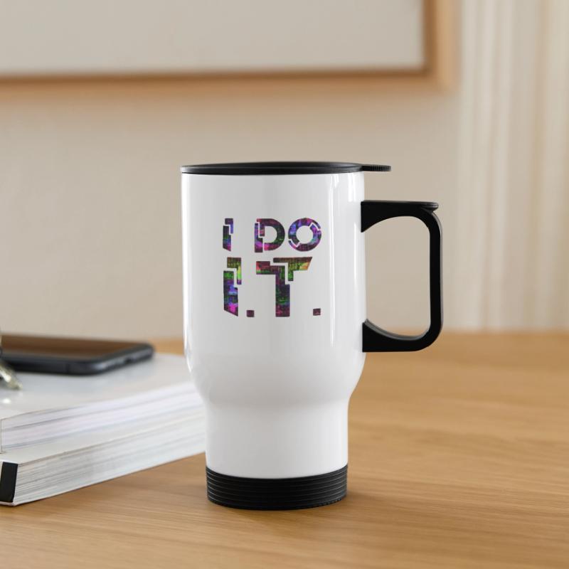 IT guy support geek computer computer geek i do it Thermal mug with handle