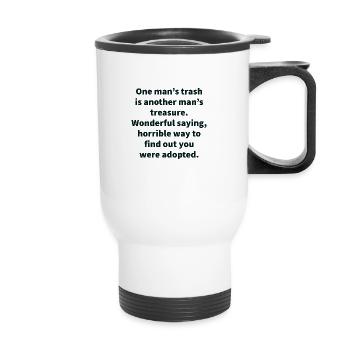 adopted phrase - Thermal mug with handle - white - Front