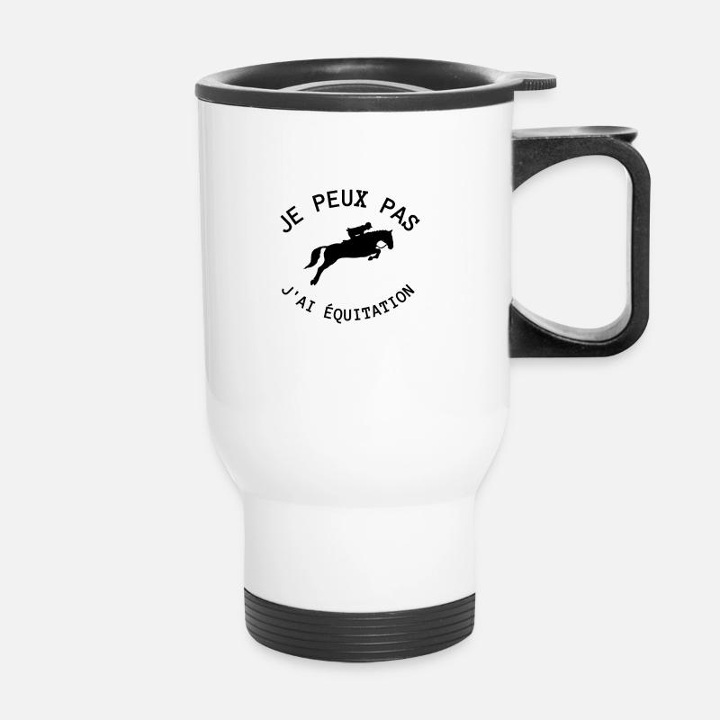 je peux pas j'ai équitation - Tasse isotherme avec poignée - blanc