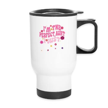 I'm the Perfect Aunt I Just Cuss a Lot Groovy aunt - Thermal mug with handle - white - Front