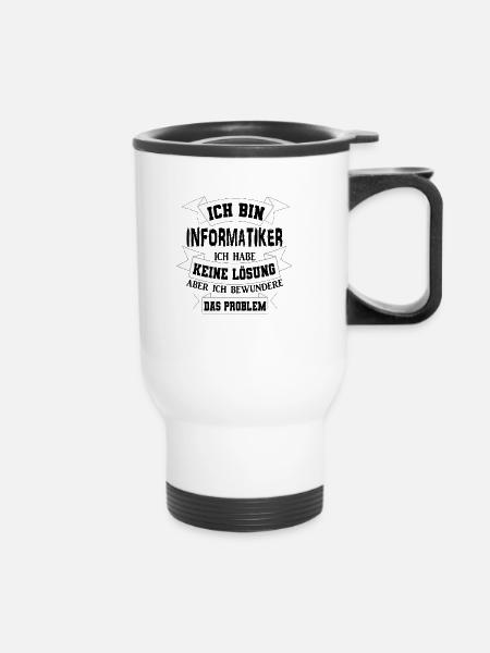 Informatik informatiker Geschenkidee - Thermobecher mit Tragegriff - Weiß