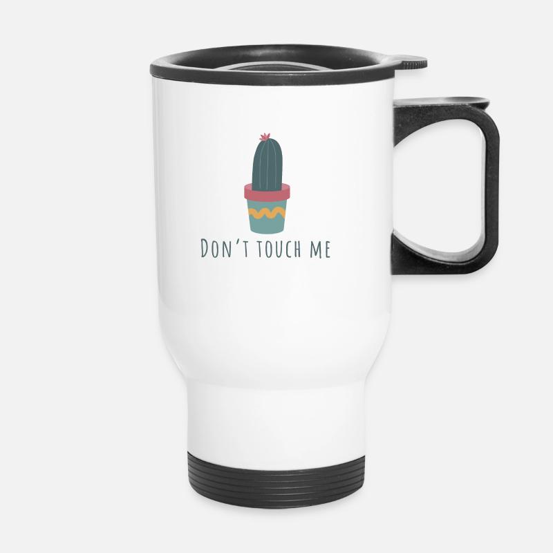 Don’t. Touch me - Tasse isotherme avec poignée - blanc