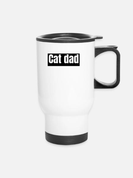 cats - cat dad - Thermobecher mit Tragegriff - Weiß