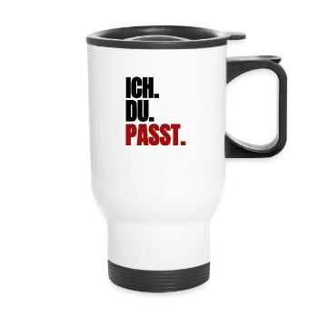 Ich. Du. Passt - Thermobecher mit Tragegriff - Weiß - Vorne