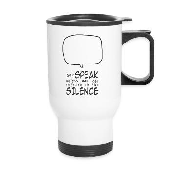 Don't Speak - Thermal mug with handle - white - Front