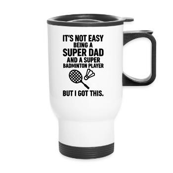 Badminton – Super Papa Badminton Player - Thermal mug with handle - white - Front