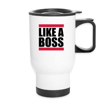 Like a Boss - Tasse isotherme avec poignée - blanc - Devant