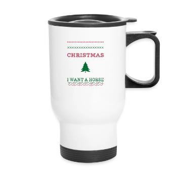 All I Want - Horse Christmas Ugly Sweater Gift - Thermal mug with handle - white - Front