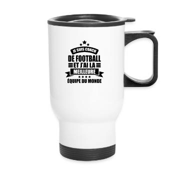 je suis coach de football j'ai la meilleure équipe - Tasse isotherme avec poignée - blanc - Devant