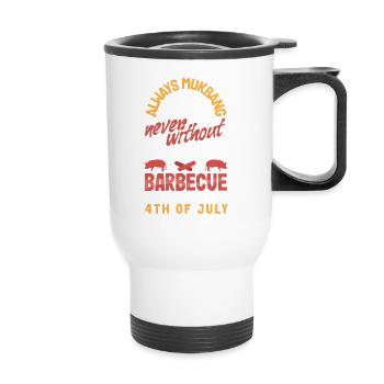 Mukbang and Barbecue on 4th of July - Thermal mug with handle - white - Front