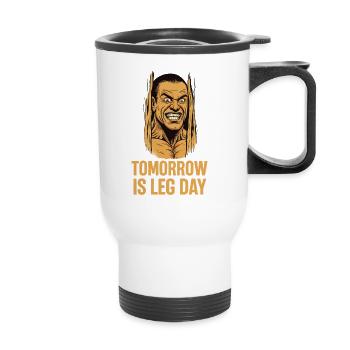 Morgen ist Leg Day Brute - Thermobecher mit Tragegriff - Weiß - Vorne