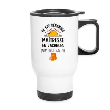 maîtresse en vacances cadeau maîtresse - Tasse isotherme avec poignée - blanc - Devant