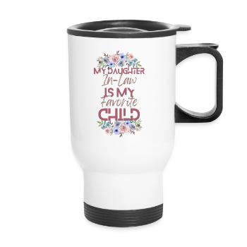 Ma belle-fille est mon enfant préféré - Tasse isotherme avec poignée - blanc - Devant