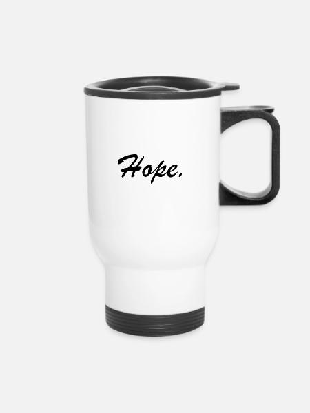Hope. - Thermobecher mit Tragegriff - Weiß