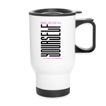 Believe in yourself - Thermobecher mit Tragegriff - Weiß - Vorne