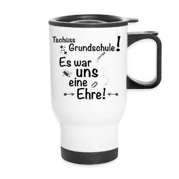 Tschüss Grundschule... - Thermobecher mit Tragegriff - Weiß - Vorne