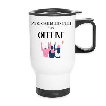 La plus belle chose dans la vie peut être vécue HORS LIGNE - Tasse isotherme avec poignée - blanc - Devant