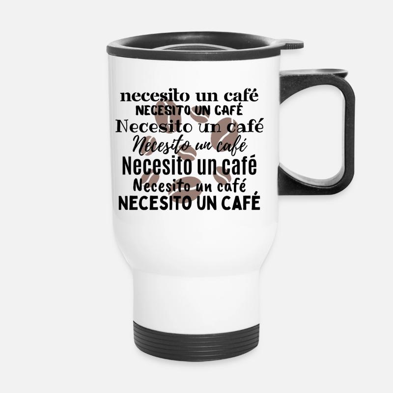 Necesito un café - Tasse isotherme avec poignée - blanc