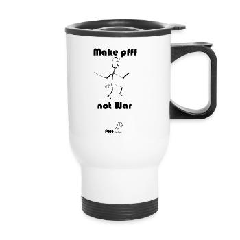 Faites de Pfff pas la guerre - Tasse isotherme avec poignée - blanc - Devant