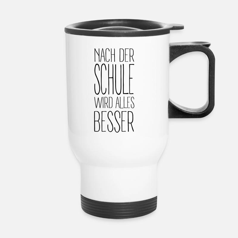 nach der Schule - Thermobecher mit Tragegriff - Weiß