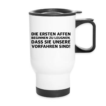 Die Affen leugnen unsere Vorfahren zu sein - Thermobecher mit Tragegriff - Weiß - Vorne