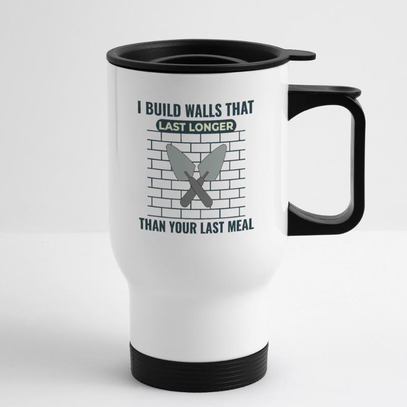 Maçon maçon Construction Travaux Constructeurs De Murs Tasse isotherme avec poignée