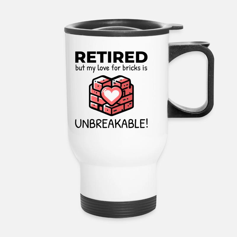 Unbreakable Brick Love: Retired Bricklayer - Thermal mug with handle - white