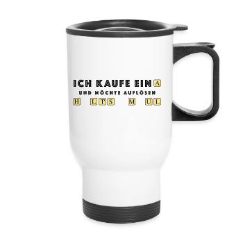 Halts Maul, lustige Sprüche Spiel Quiz Sarkasmus - Thermobecher mit Tragegriff - Weiß - Vorne