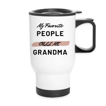 Drôle Mes gens préférés m’appellent Grand-mère Design - Tasse isotherme avec poignée - blanc - Devant