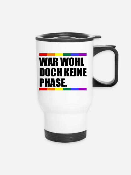 War Wohl Doch Keine Phase - Thermobecher mit Tragegriff - Weiß